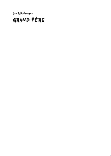 Grand-père. Die andere Seite der Schuld