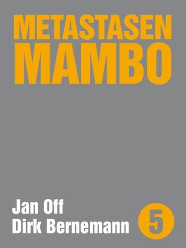 Metastasen-Mambo