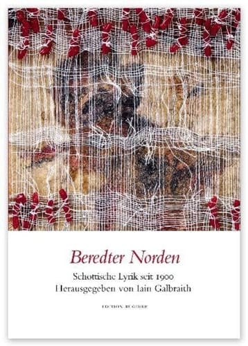 Beredter Norden schottische Lyrik seit 1900