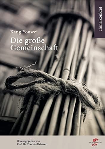 Die große Gemeinschaft eine Anleitung zum Weltfrieden