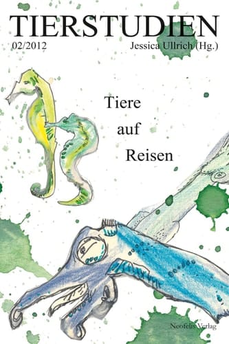 Tiere auf Reisen Tierstudien 02/2012