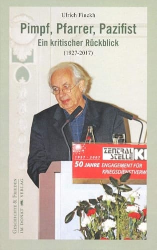 Pimpf, Pfarrer, Pazifist ein kritischer Rückblick (1927-2017)
