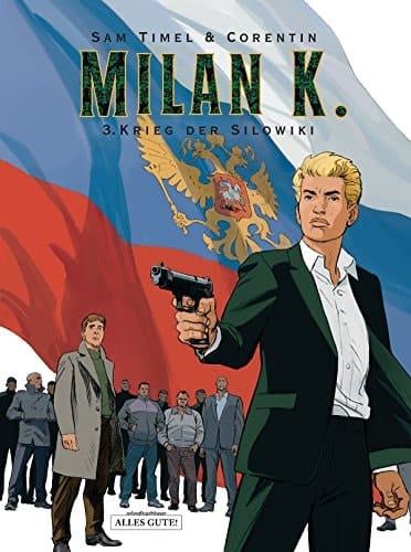 Milan K. Krieg der Silowiki