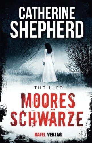 Mooresschwärze Thriller