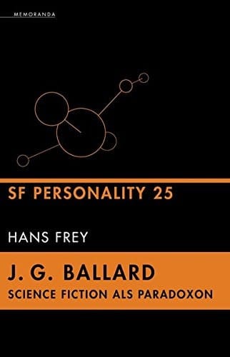 J.G. Ballard Science Fiction als Paradoxon