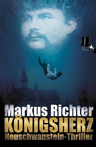 Königsherz Neuschwanstein-Thriller