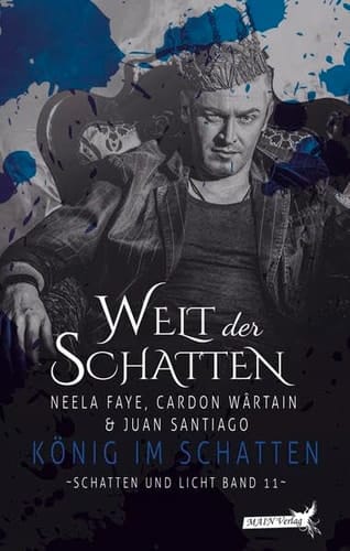 Welt der Schatten - König im Schatten