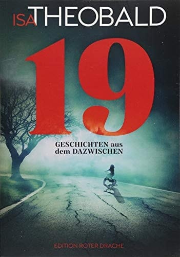 19 Geschichten aus dem Dazwischen