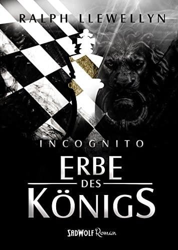 Incognito - das Erbe des Königs