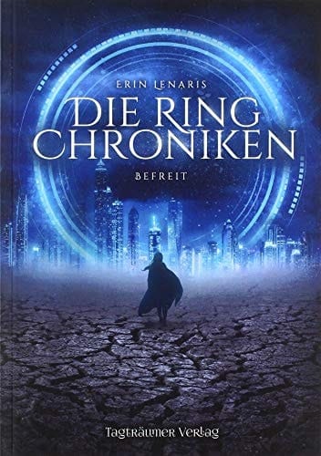 Die Ring Chroniken 2 Befreit