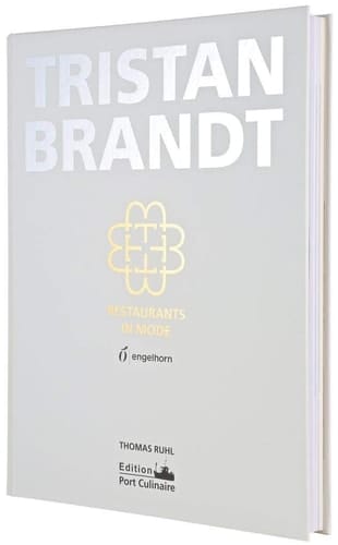 Tristan Brandt Restaurants in Mode
