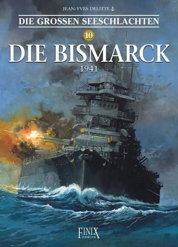 Die Bismarck 1941
