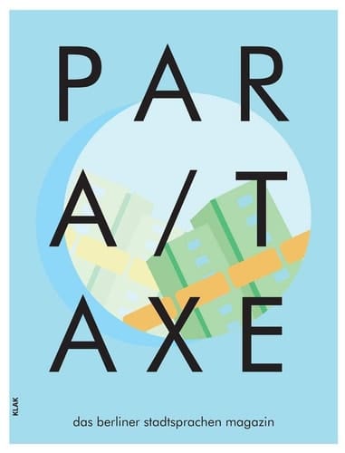 Parataxe das Berliner Stadtsprachen Magazin