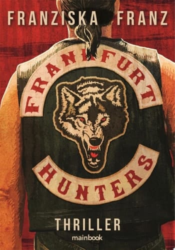 Frankfurt Hunters Thriller