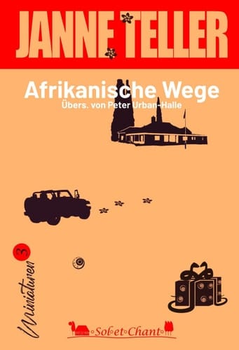 Afrikanische Wege Eine Erzählung