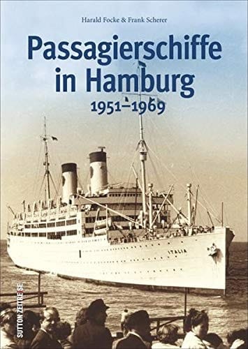 Passagierschiffe in Hamburg 1951 - 1969