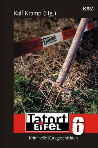 Tatort Eifel Kriminelle Kurzgeschichten