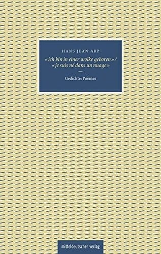 "Ich bin in einer Wolke geboren" Gedichte