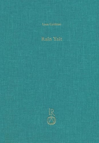 Rašn Yašt The Avestan Hymn to 'Justice'