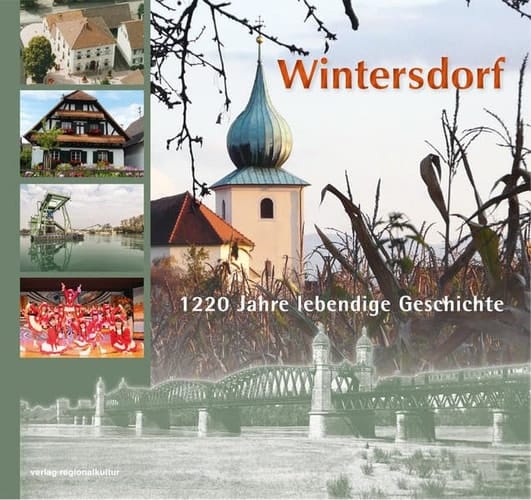 Wintersdorf 1220 Jahre lebendige Geschichte