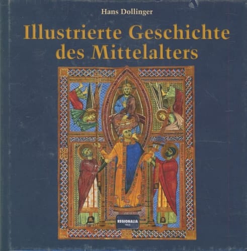 Illustrierte Geschichte des Mittelalters