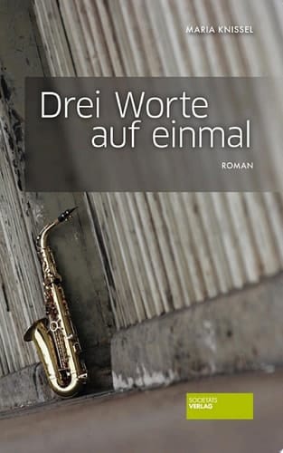Drei Worte auf einmal