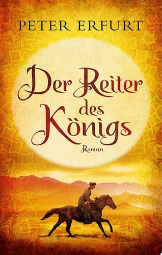 Der Reiter des Königs Roman