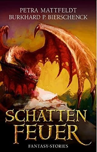 Schattenfeuer Fantasy-Stories
