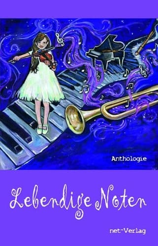 Lebendige Noten Anthologie