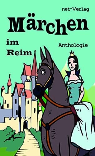 Märchen im Reim Anthologie