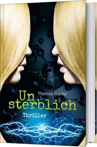 Unsterblich Thriller
