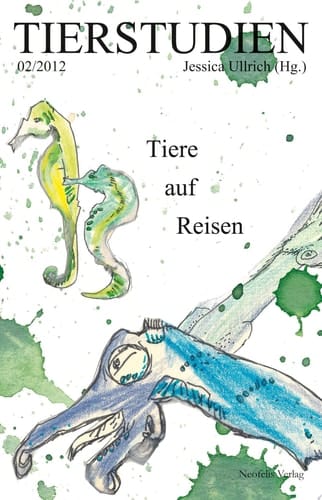 Tiere auf Reisen Tierstudien 02/2012