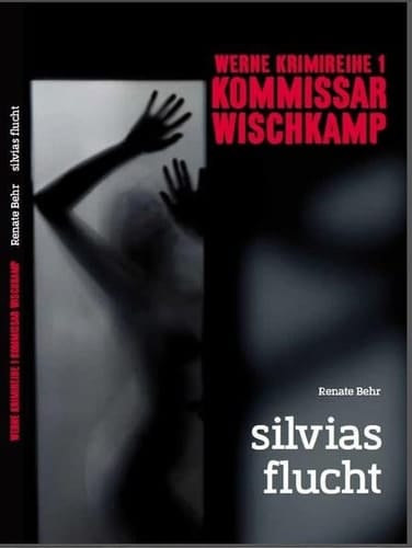 Werne Krimireihe Silvias Flucht