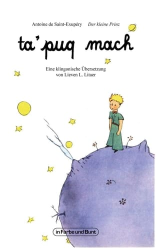 ta' puq mach Der kleine Prinz
