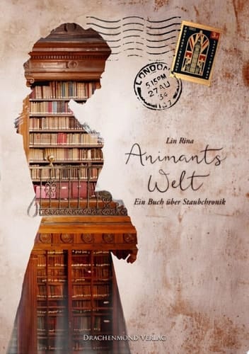 Animants Welt Ein Buch über Staubchronik