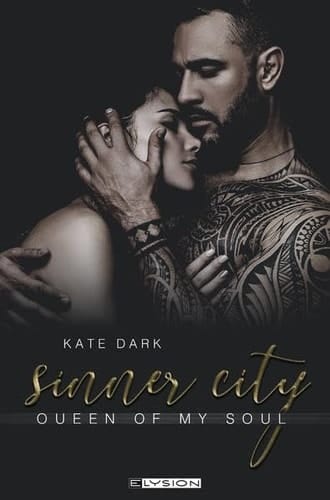 Sinner City queen of my soul : Roman