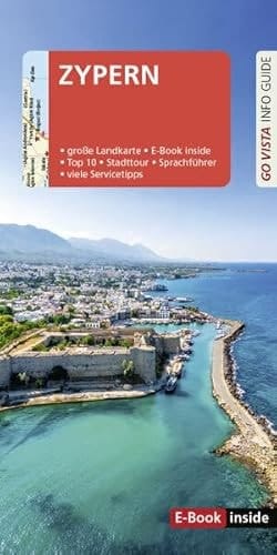 GO VISTA: Reiseführer Zypern Mit Faltkarte und E-Book inside