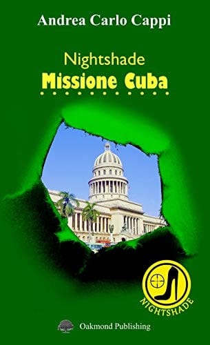 Nightshade. Missione Cuba
