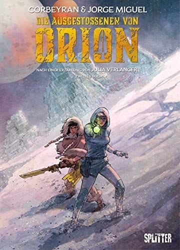 Die Ausgestossenen von Orion