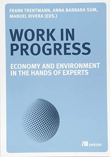 Work in Progress Economy and Environment in the Hands of Experts