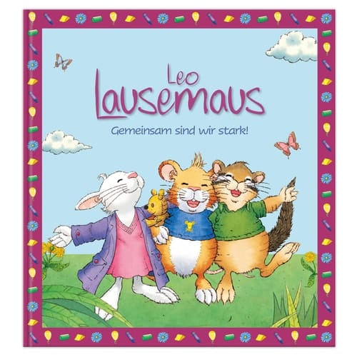 Leo Lausemaus - gemeinsam sind wir stark!