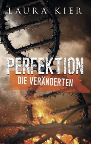 Die Veränderten dystopischer Roman