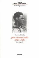 Julio Antonio Mella (1903-1929) Eine Biografie