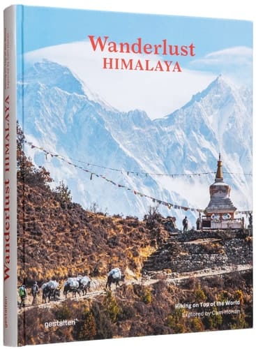 Wanderlust Himalaya Hiking on Top of the World