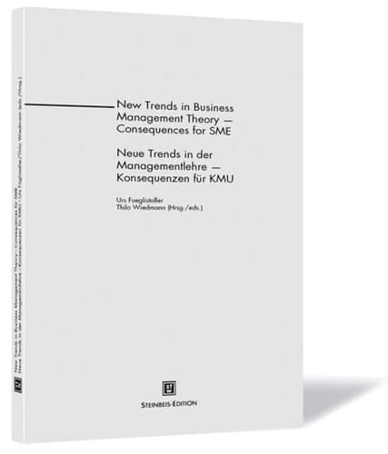 Neue Trends in der Managementlehre - Konsequenzen für KMU