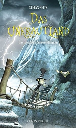 Das Unkrautland Die Gipfel der Schwefelzinnen. ...