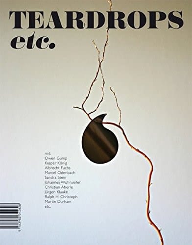 Teardrops etc