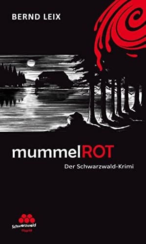 mummelROT der Schwarzwald-Krimi