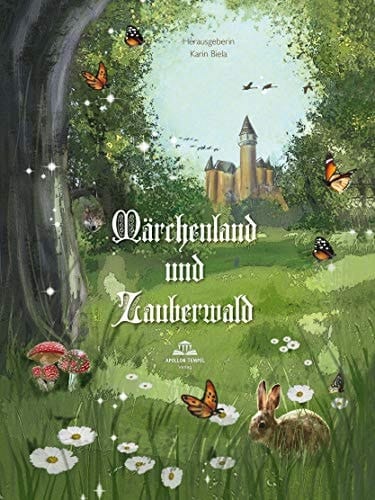 Märchenland und Zauberwald Anthologie
