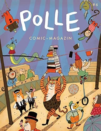 POLLE #6: Kindercomic-Magazin Zirkus und Zauberei